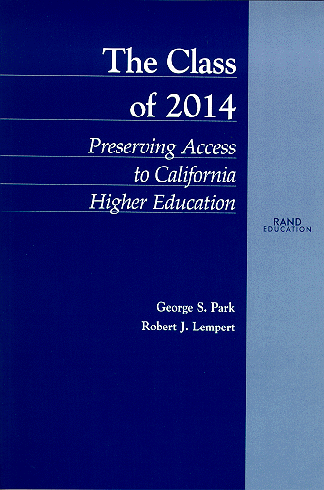 The Class of 2014: Preserving Access to California Higher Education