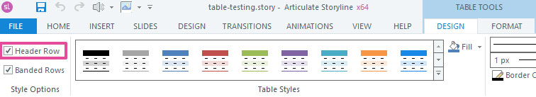 Header row is the setting in the Table Tools Design ribbon, available only if a table is currently selected in Storyline