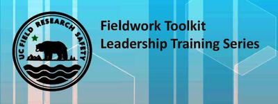 UC Fieldwork Toolkit Leadership Training Library